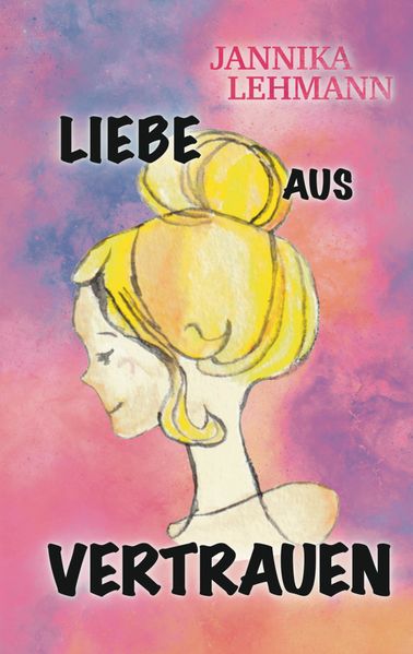 Cover von Liebe aus Vertrauen