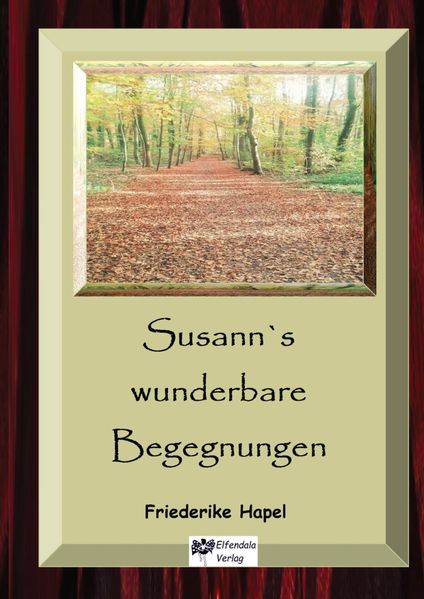 Cover von Susann’s wunderbare Begegnungen