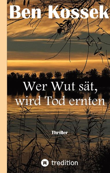 Cover von Wer Wut sät, wird Tod ernten
