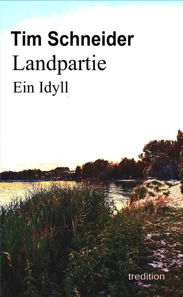 Cover von Landpartie. Ein Idyll
