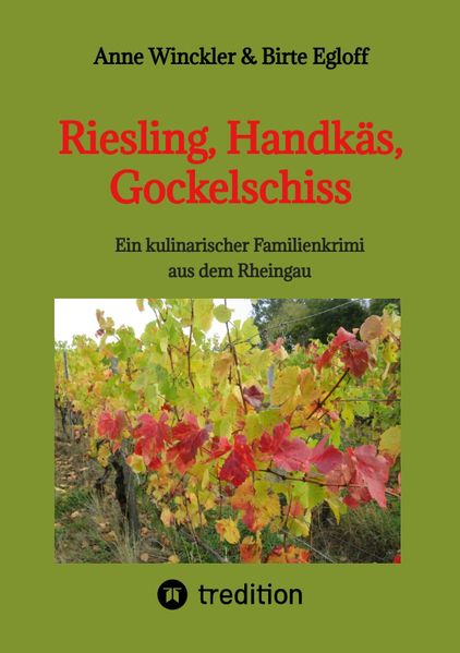Cover von Riesling, Handkäs, Gockelschiss