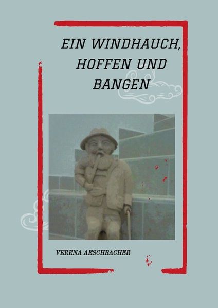Cover von EIN WINDHAUCH, HOFFEN UND BANGEN