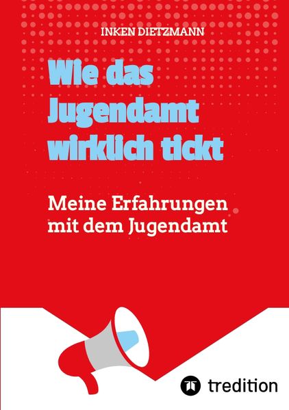 Cover von Wie das Jugendamt wirklich tickt