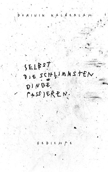 Cover von Selbst die schlimmsten Dinge passieren