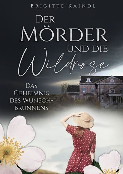Cover von Der Mörder und die Wildrose