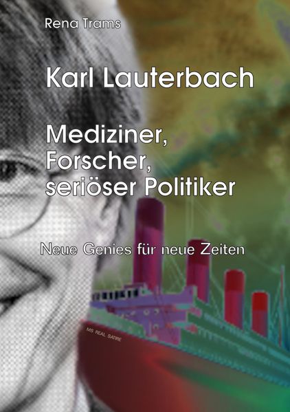 Cover von Karl Lauterbach – Mediziner, Forscher, seriöser Politiker