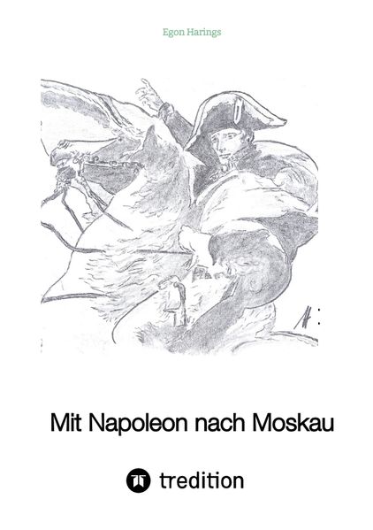 Cover von Mit Napoleon nach Moskau
