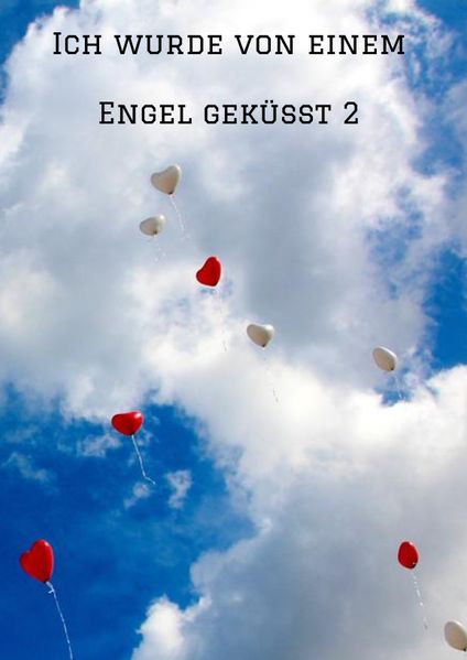 Cover von Ich wurde von einem Engel geküsst 2