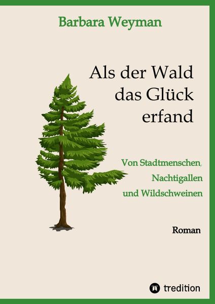Cover von Als der Wald das Glück erfand