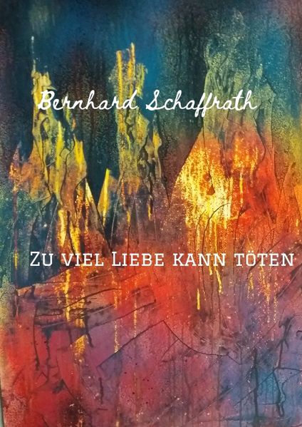 Cover von Zu viel Liebe kann töten