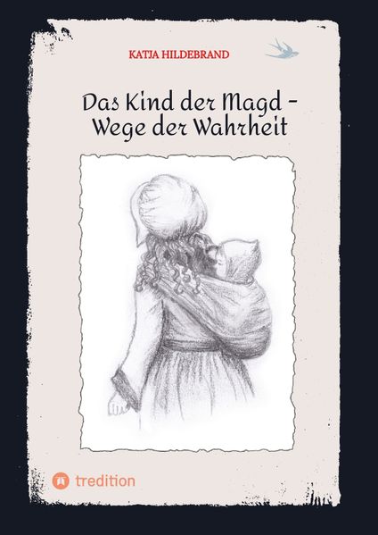 Cover von Das Kind der Magd – Wege der Wahrheit