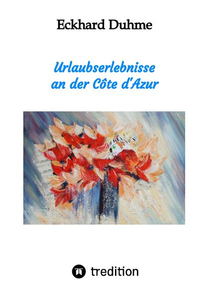 Cover von Urlaubserlebnisse an der Côte d’Azur