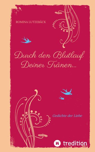 Cover von Durch den Blutlauf Deiner Tränen