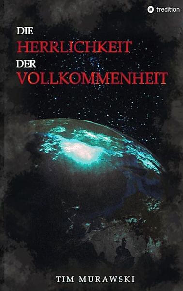 Cover von Die Herrlichkeit der Vollkommenheit