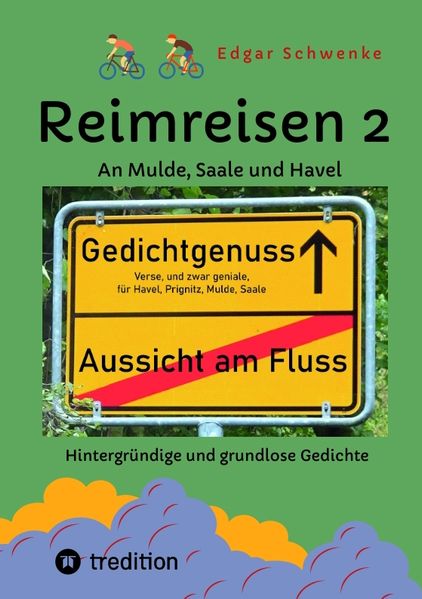 Cover von Reimreisen 2 – Von Ortsnamen und Ortsansichten zu hintergründigen und grundlosen Gedichten mit Sprachwitz