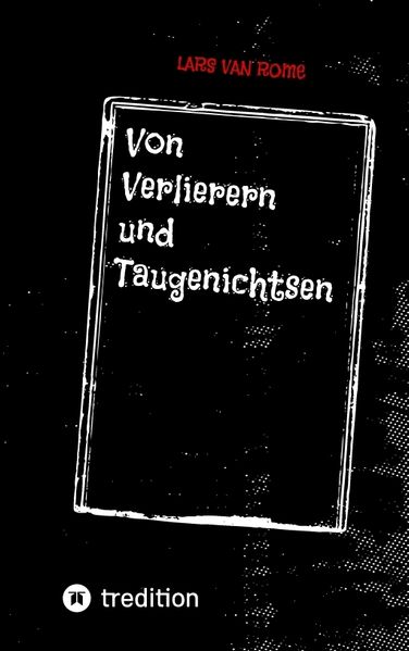 Cover von Von Verlierern und Taugenichtsen