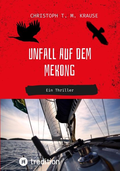 Cover von Unfall auf dem Mekong