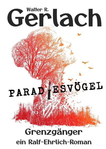 Cover von Grenzgänger: Paradiesvögel