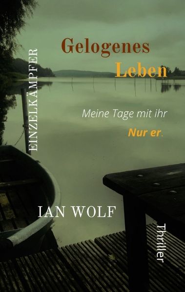 Cover von Gelogenes Leben – Die Täterperspektive der Reihe mit aufschlussreichem Finale