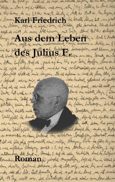 Cover von Aus dem Leben des Julius F