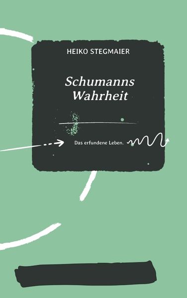 Cover von Schumanns Wahrheit