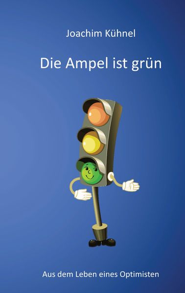 Cover von Die Ampel ist grün