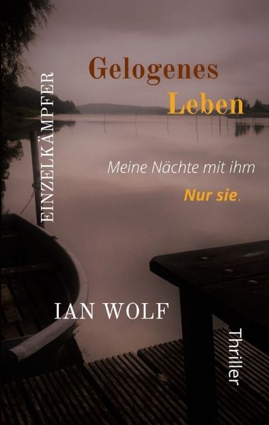 Cover von Gelogenes Leben Psychothriller aus Potsdam