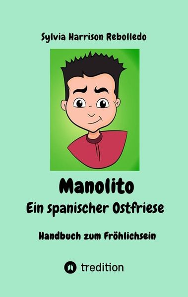 Cover von Manolito der spanische Ostfriese, Geheimwaffe gegen den Blues! Eine erholsame Pause mit neuen und klassischen Schmunzlern bei zum Teil gut getarnter Komik. Letzte Ölung für eingerostete Lachmuskeln!