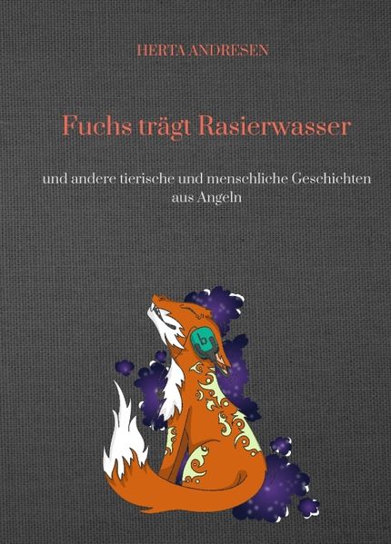 Cover von Fuchs trägt Rasierwasser