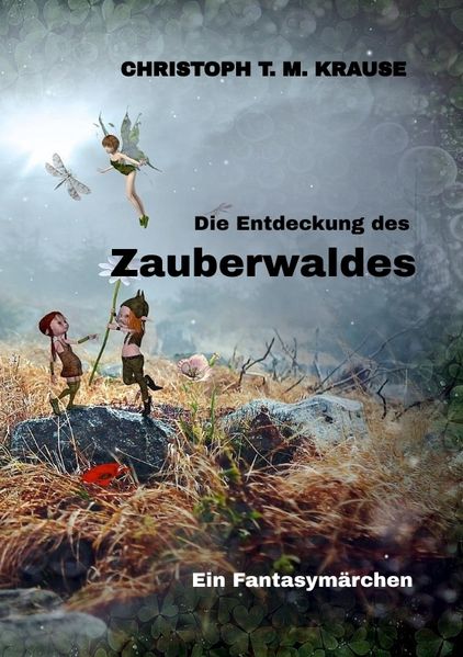 Cover von Die Entdeckung des Zauberwaldes