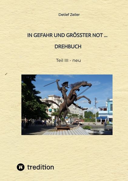 Cover von In Gefahr und größter Not – Drehbuch