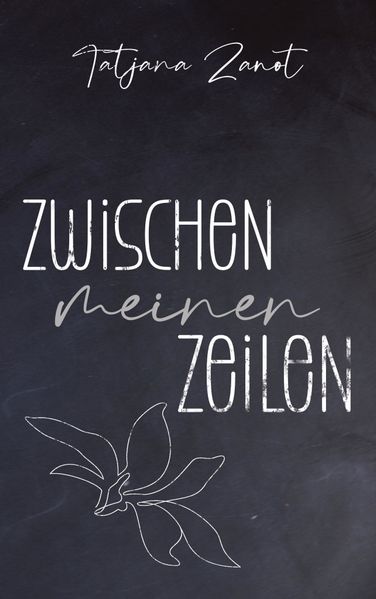 Cover von Zwischen meinen Zeilen