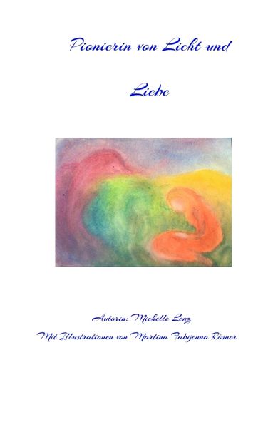 Cover von Pionierin von Licht und Liebe
