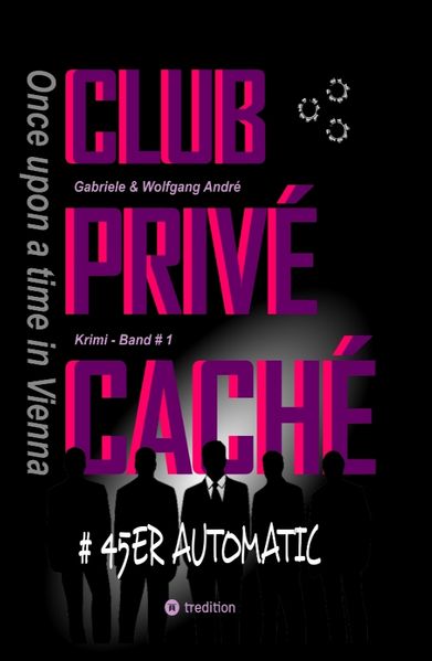 Cover von CLUB PRIVÉ CACHÉ – Once upon a time in Vienna