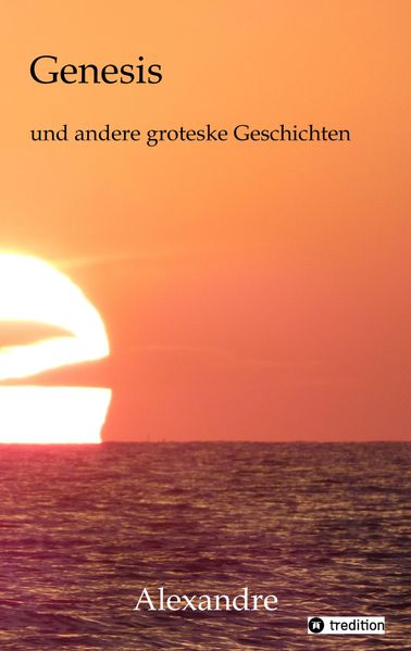 Cover von Genesis und andere groteske Geschichten