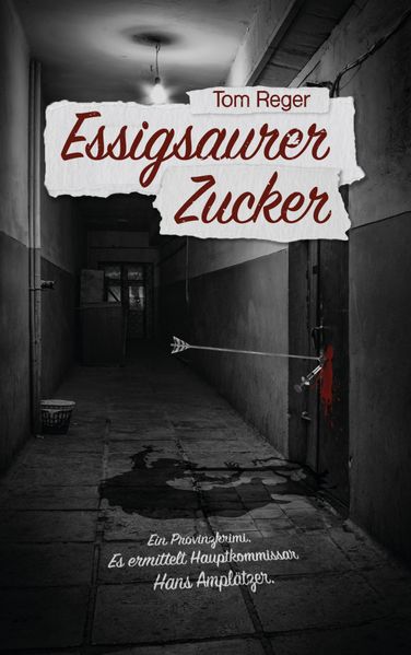 Cover von Essigsaurer Zucker