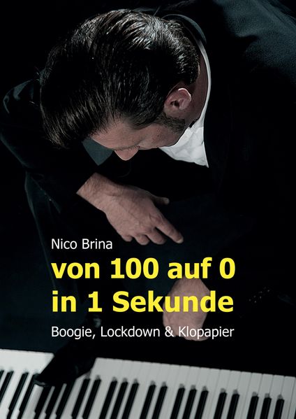 Cover von Von 100 auf 0 in 1 Sekunde – Boogie, Lockdown & Klopapier