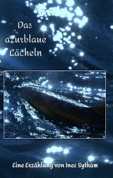 Cover von Das azurblaue Lächeln