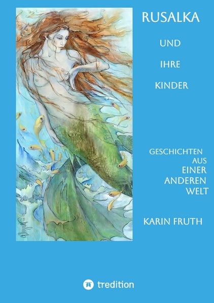 Cover von Rusalka und ihre Kinder