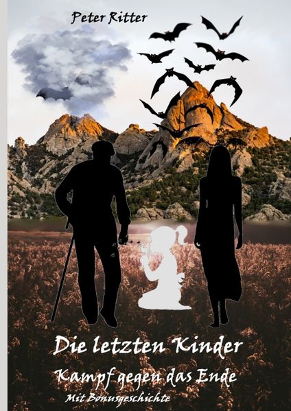 Cover von Die letzten Kinder: Kampf gegen das Ende