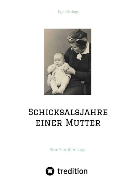 Cover von Schicksalsjahre einer Mutter