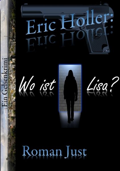 Cover von Eric Holler: Wo ist Lisa?