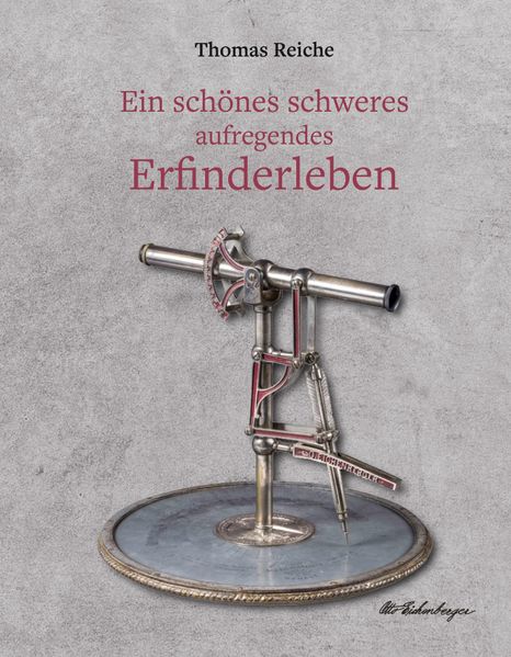 Cover von Ein schönes schweres aufregendes Erfinderleben
