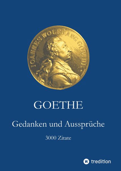 Cover von Goethe. Gedanken und Aussprüche