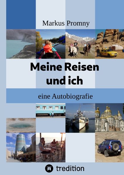 Cover von Meine Reisen und ich