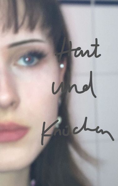 Cover von haut & knochen