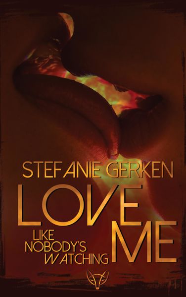 Cover von Love me – Like nobody’s watching