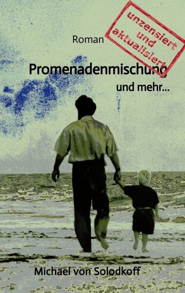 Cover von Promenadenmischung und mehr…