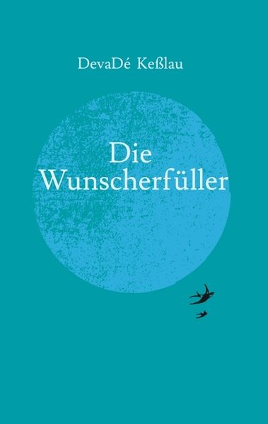 Cover von Die Wunscherfüller