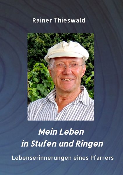 Cover von Mein Leben in Stufen und Ringen